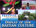 Festival international en Haiti, a Jacmel, ete 2013. An event organized by both Ministe du Touriste and Ministre de la Culture.